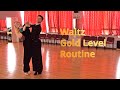 Waltz gold level choreography  double reverse spin open telemark wing