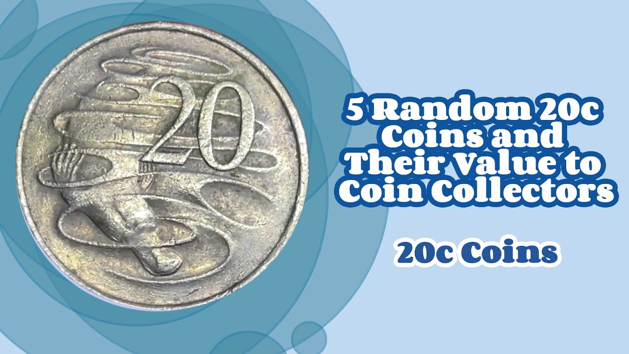 5 Random 20c Coins and Their Value to Coin Collectors (20c Coins)