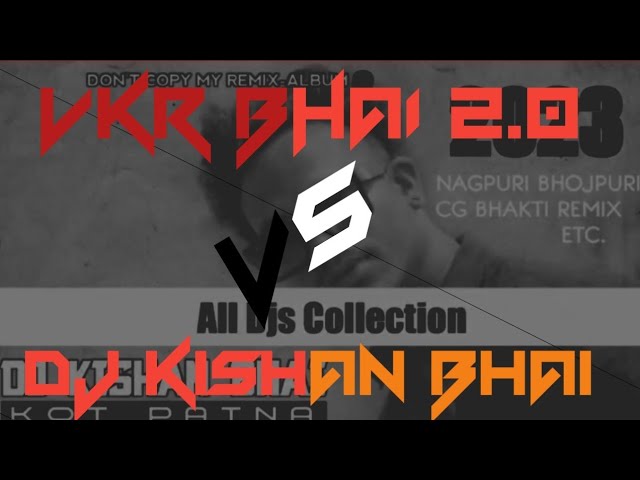 #dilwalegaileraja DJ  VkR BHAI 2.0 vs DJ KISHAN BHAI_PRIVATE TRACK /!/  (who is the best track)👍🙏 class=