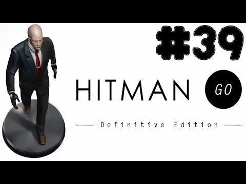 Hitman GO: Definitive Edition - Walkthrough - Part 39 - Level 3-9 (PC HD) [1080p60FPS]