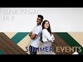 FRESHMEN SUMMER EVENTS | Guide to SMU Ep. 2