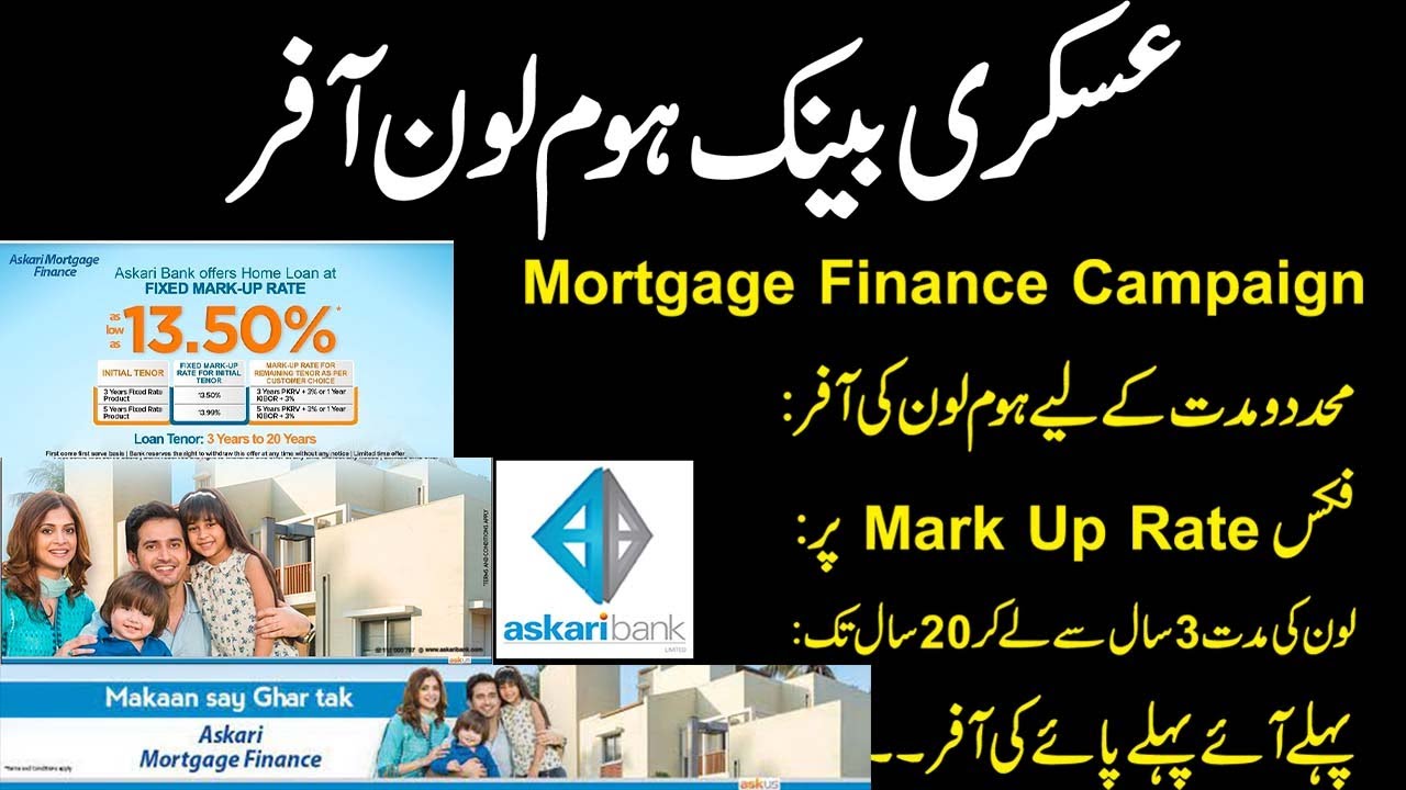 Apply for  home mortgage askari bank I How a get home loan from askari bank I Askari bank loans I