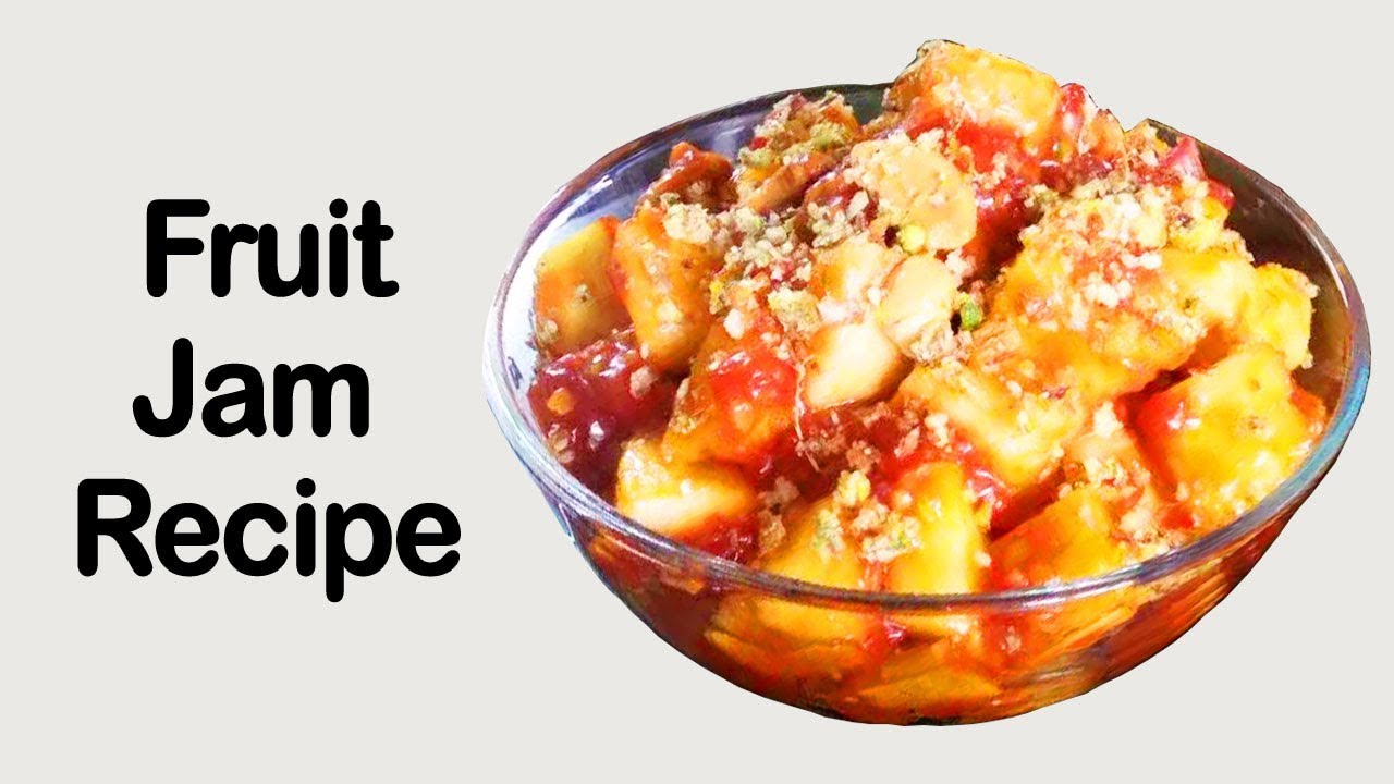 Traditional Fruit Jam Recipe Sweet Pachadi How to Make Traditional