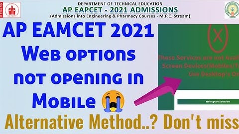 AP EAMCET 2021 Web options Not opening in Mobile why.?//How to give web Options- Alternate method