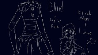 “Blind” audio edit (kill code moon and lunar) @SunMoonShow