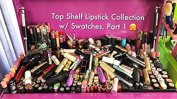Lipstickville : Top Shelf Lipstick Collection : Part 1 w/ Swatches