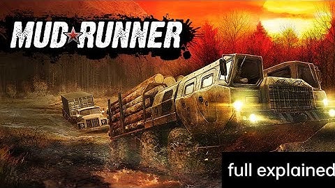 MudRunner gameplay walkthrough part-1//full explained