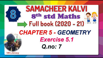 8th std maths full book chapter 5 GEOMETRY - Ex 5.1 Q.no.7 - Prove that - samacheer kalvi