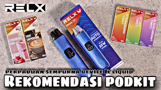 INI BARU PERPADUAN SEMPURNA DARI RELX 🔥🔥