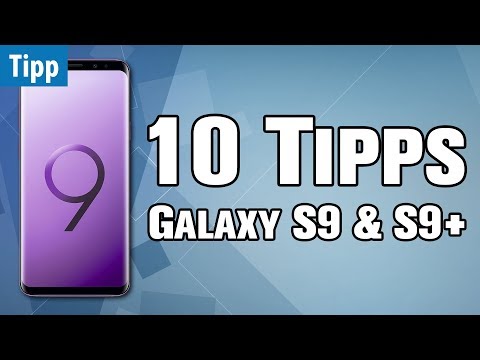 10 Tipps & Tricks zum GALAXY S9 & S9+