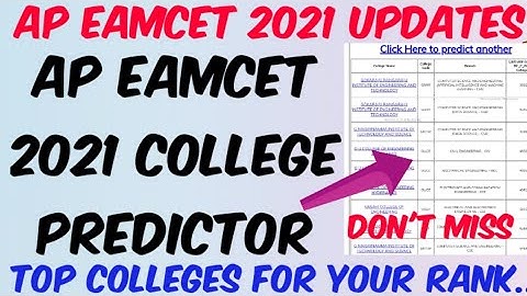 AP EAMCET 2021 College Predictor for your Rank..//Check List of Top Colleges for your Ranks..