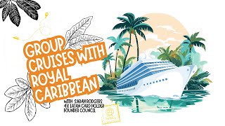 Royal Caribbean Group Cruises