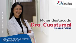 Dra. Caustumal. Una mujer destacada entre Neurocirujanos.