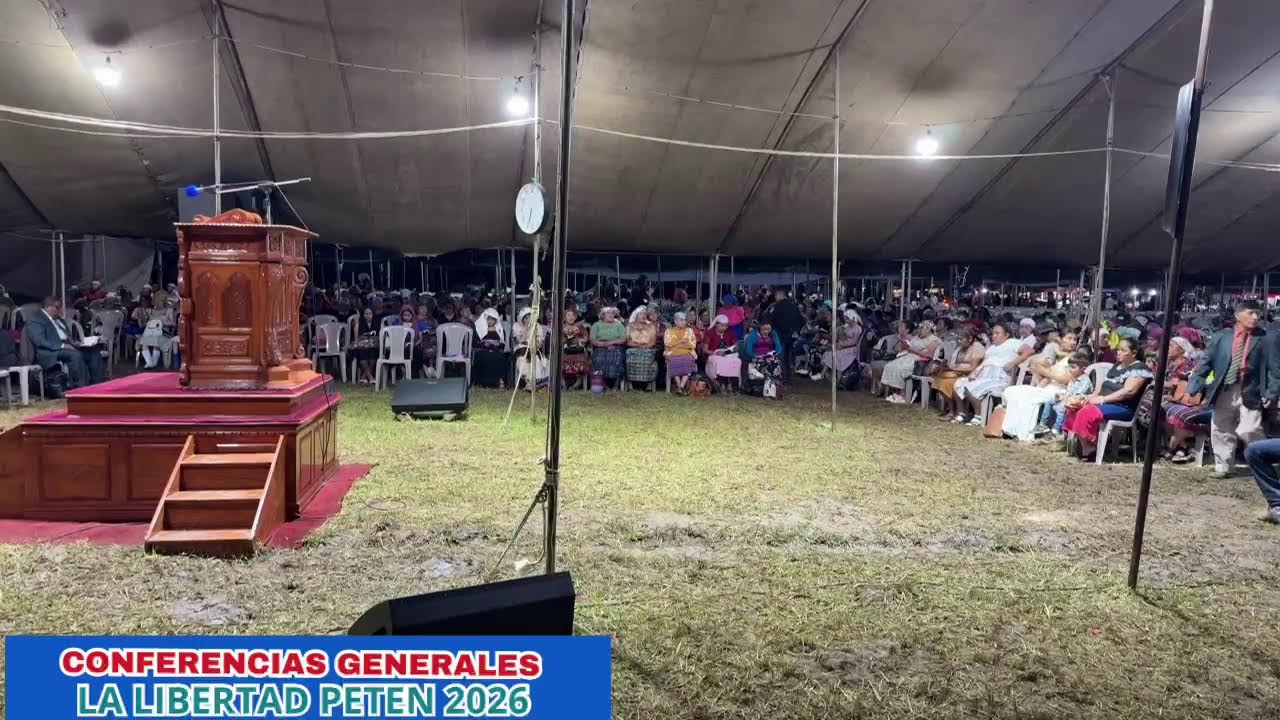 CONFERENCIAS GENERALES PETEN 2026 LA LIBERTAD