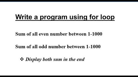 C++ Tutorial for beginners: show that sum of even and odd number between 1-1000 using for loop