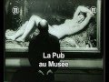 Zapping n27  la pub au muse