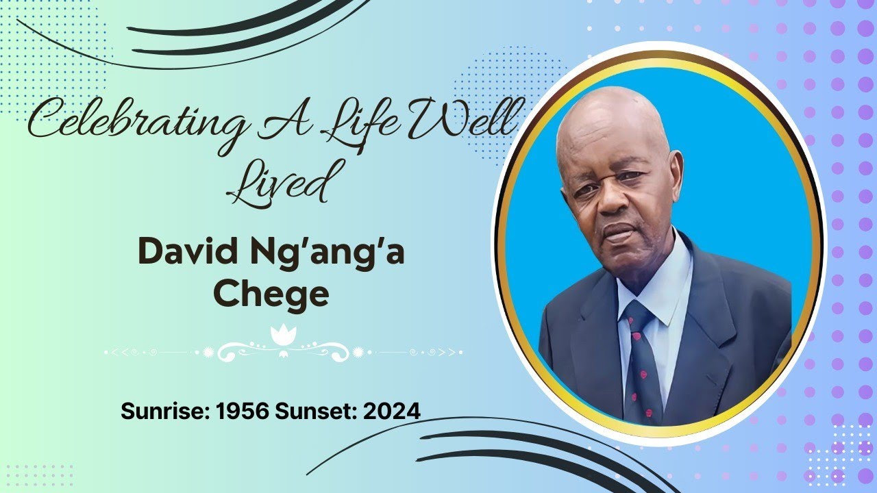 In Loving Memory of David Ng'ang'a Chege - YouTube