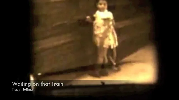 Tracy Huffman Waiting on that Train