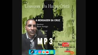 Louvores da HARPA CRISTÃ Mp3