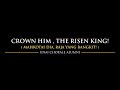 Unai chorale alumni  crown him the risen king