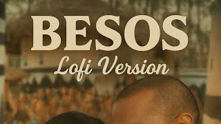 BESOS – Lofi Version | Jacqueline x Shikhar | Shreya Ghoshal x Karl Wine | Chill Vibes
