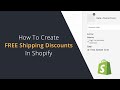 How To Create Shipping Discounts in Shopify | Offer Free Shipping over Set Order Amounts in Shopify