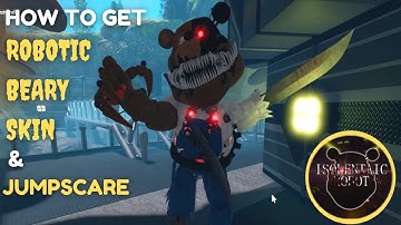HOW TO GET THE TROI ROBOTIC BEARY SKIN AND JUMPSCARE- PIGGY: THE ROBOTIC APOCALYPSE - ROBLOX