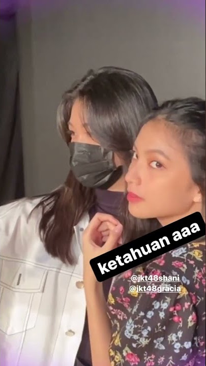 SHANI GRACIA JKT48 BEST MOMENT