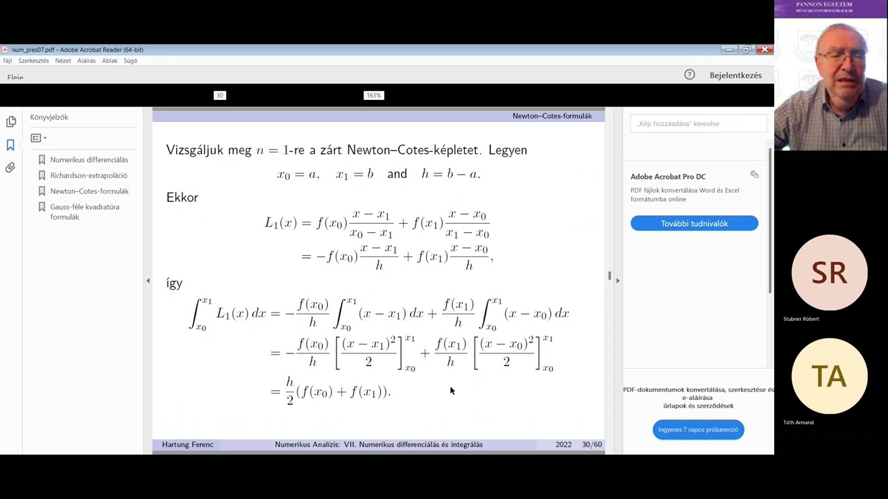 Numerikus analízis 7. Numerikus integrálás 8. Szélsőérték-számítás 2023