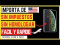 Como IMPORTAR CELULARES DE ESTADOS UNIDOS A PERU 2021 - TUTORIAL PASO A PASO