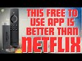 This free streaming app is better than netflix