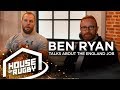 James Haskell & Ben Ryan: Taking over from Eddie Jones in 2020 | House of Rugby #24