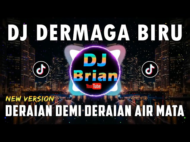 DJ DERAIAN DEMI DERAIAN AIR MATA - DERMAGA BIRU REMIX FULL BASS VIRAL 2022 class=