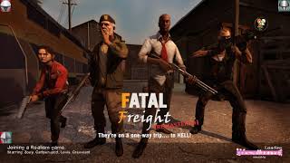 Left 4 Dead 2: Season 3: Campaign 74: Fatal Freight Remastered