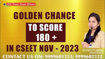 CSEET Nov 2022 Golden Chance to score 180 Marks in CSEET I Crack CSEET Nov 2022 in First Attempt