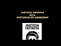 JUSTICIA INFINITA HISTORIAS DE ASENSORES 2016