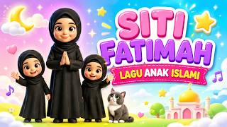 Siti Fatimah Ya Allah  Lagu Anak Islami Viral  Animasi 3d Kartun Lucu