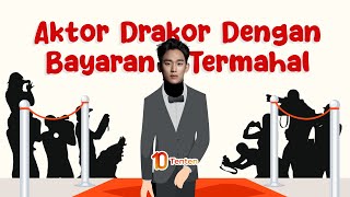 10 Aktor Drakor Dengan Bayaran Selangit : Siapa yang termahal ya ?