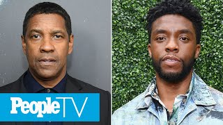 Denzel Washington Honors Chadwick Boseman Years After Paying For His Acting Classes | PeopleTV