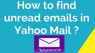 How to find unread mail in Yahoo 