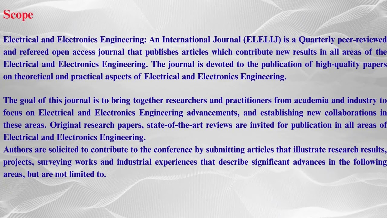 Electrical and Electronics Engineering: An International Journal (ELELIJ)