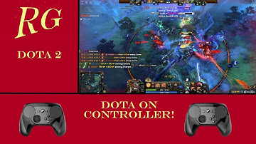 Dota 2 on Steam Controller?!