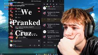 WE PRANKED CRUZ WHILE HE WAS STREAMING (Ft @FrostyEditsFE, @P4yrawpm7 )