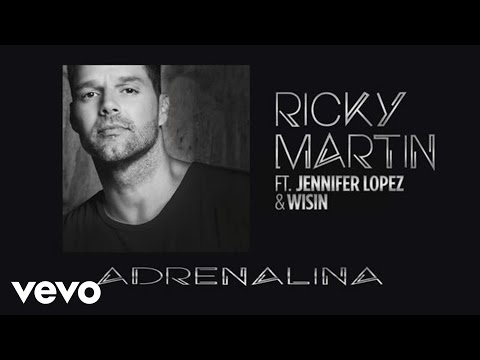 Wisin - Adrenalina ft. Ricky Martin, Jennifer Lopez (Spanglish Audio)