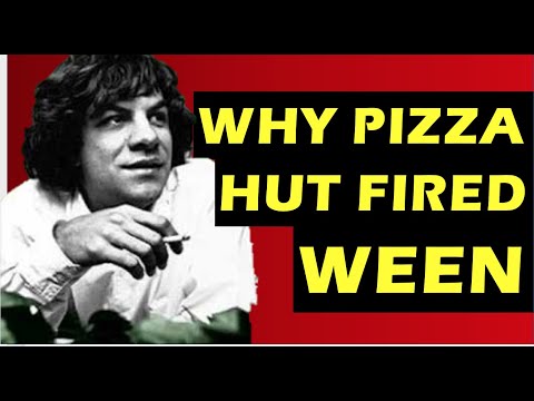 Ween: Why Pizza Hut Fired The Band & The Story of Where'd The Cheese Go?