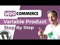 How To Add A Variable Product In WooCommerce (Different Prices&Images)
