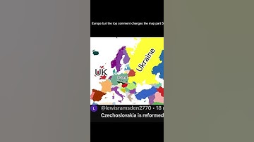 Europe but the top comment changes the map part 5