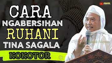 👉 CARA NGABERSIHAN RUH TINA KOKOTOR ‼️ Nasihat Batin Ti ABUYA UCI TURTUSI