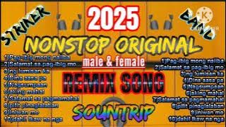 REMIX ORIGINAL NONSTOP BY: MOSKIE,BEA,JOHAINA,AISA -Trending (2025)