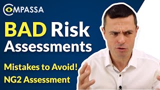 NG2 Project - Is your Risk Assessment GOOD ENOUGH?